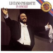 Luciano Pavarotti | Luciano Pavarotti In Concert